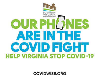 COVIDWISE app promotional image stating "Our phones are in the COVID fight. Help Virginia Stop COVID-19."